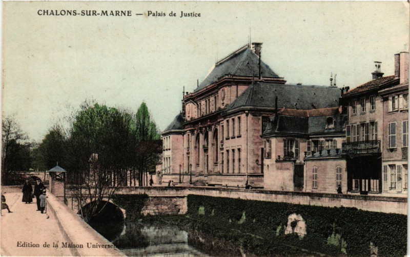 Carte postale ancienne Chalons-sur-Marne - Palais de Justice
