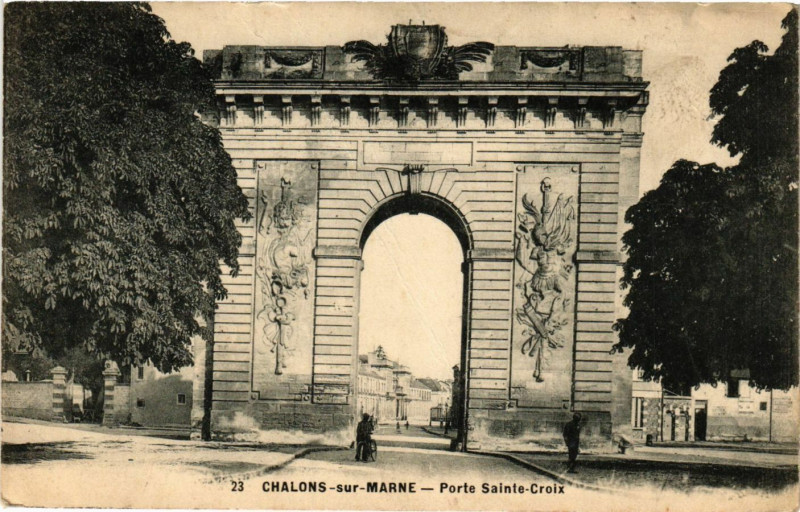 Carte postale ancienne Chalons-sur-Marne - Porte Sainte-Croix
