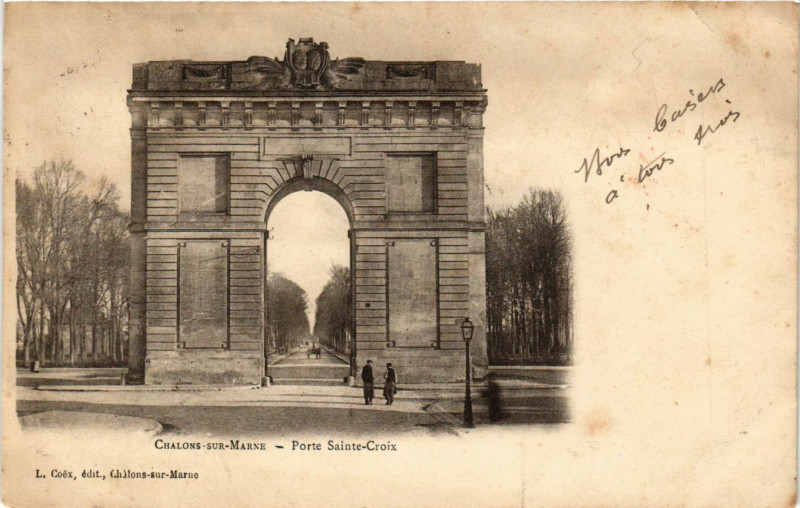Carte postale ancienne Chalons-sur-Marne - Porte Sainte-Croix