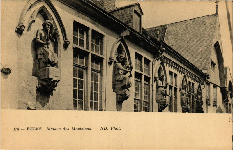 Carte postale ancienne Reims - Maisn des Musiciens à Reims