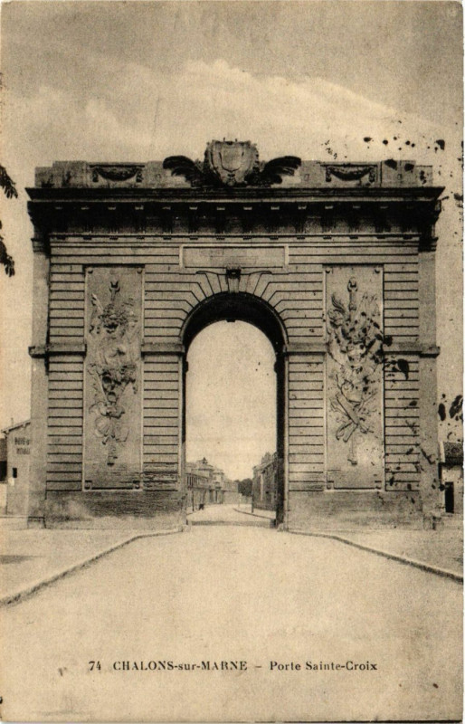 Carte postale ancienne Chalons-sur-Marne - Porte Sainte-Croix