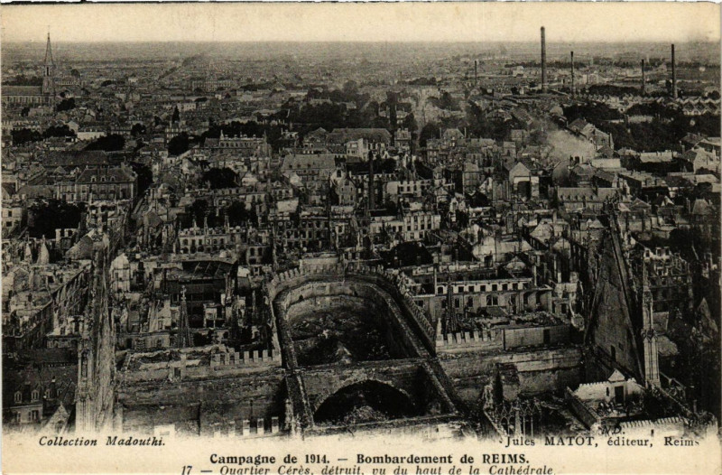 Carte postale ancienne Campagne de 1914 - Bombardement de Reims - Quartier Clrls detruit à Reims