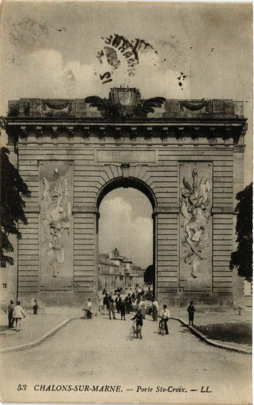 Carte postale ancienne Chalons-sur-Marne - Porte Sainte-Croix