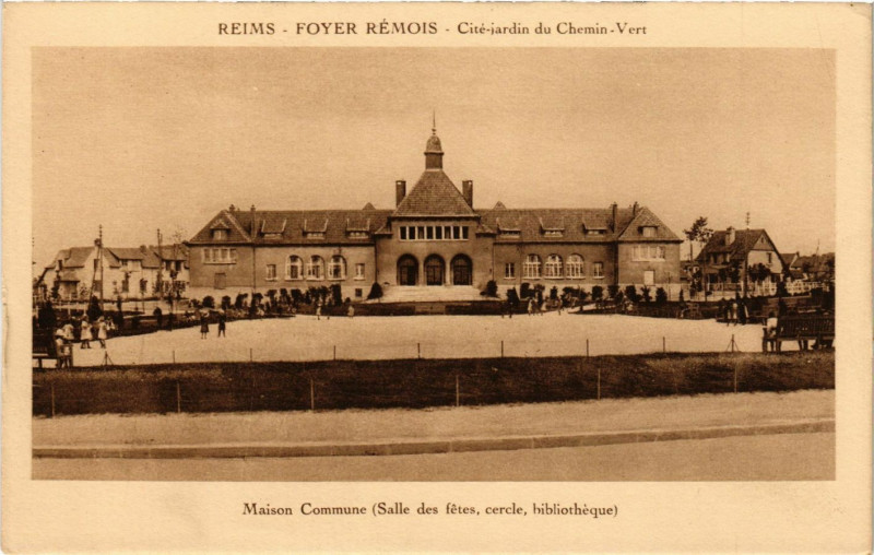 Carte postale ancienne Reims - Foyer-Rémois - Cité-jardin du Chemin-Vert-Maison Commune à Reims