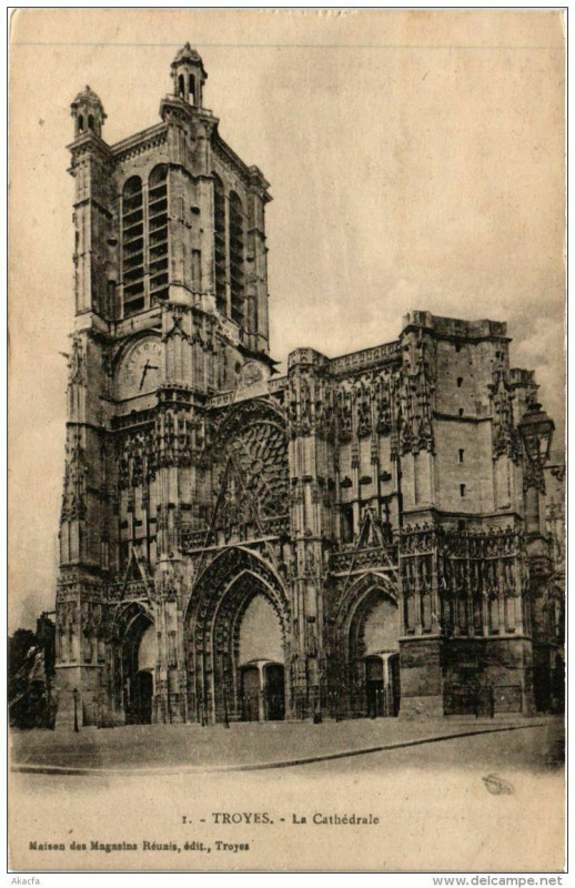 Carte postale ancienne Troyes La Cathédrale à Troyes