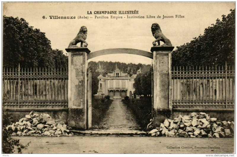 Carte postale ancienne Villenauxe Pavillon Empire