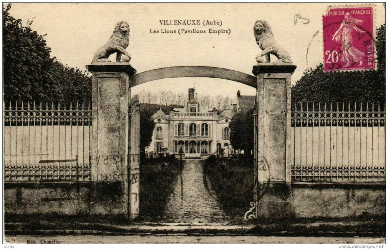 Carte postale ancienne Villenauxe Les Lions Pavillon Empire