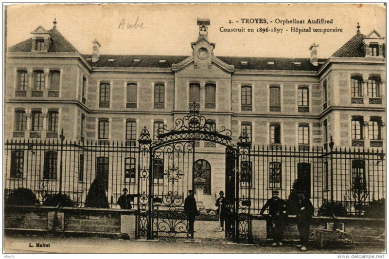Carte postale ancienne Troyes Orphelinat Audiffred à Troyes