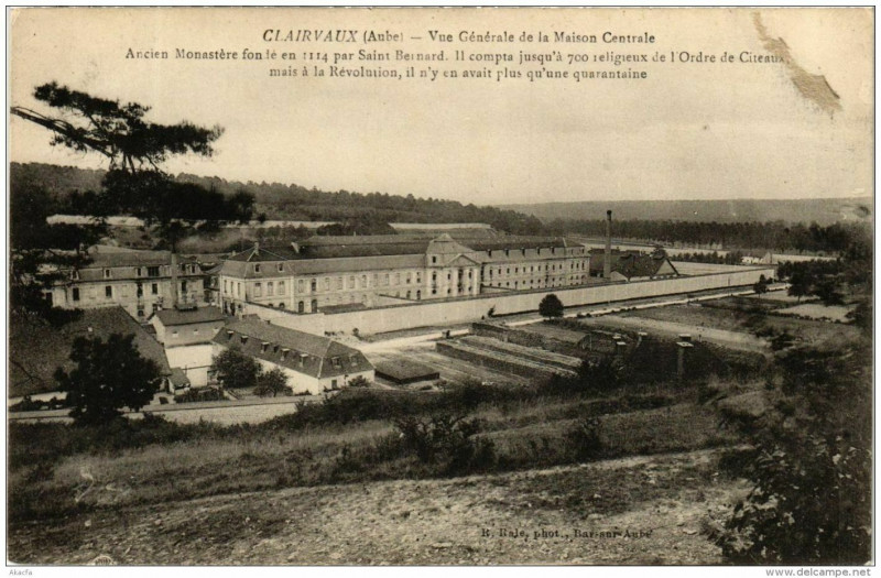 Carte postale ancienne Clairvaux Vue generale de la Maison Centrale