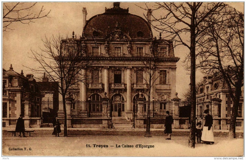 Carte postale ancienne Troyes La Caisse d'Epargne à Troyes