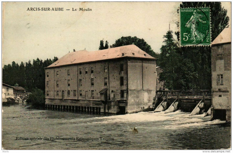 Carte postale ancienne Arcis-sur-Aube Le Moulin à Arcis-sur-Aube