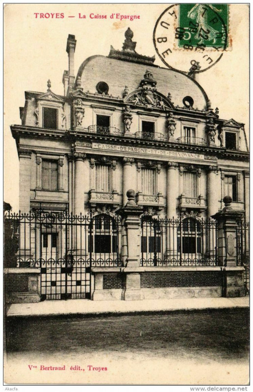 Carte postale ancienne Troyes La Caisse d'Epargne à Troyes