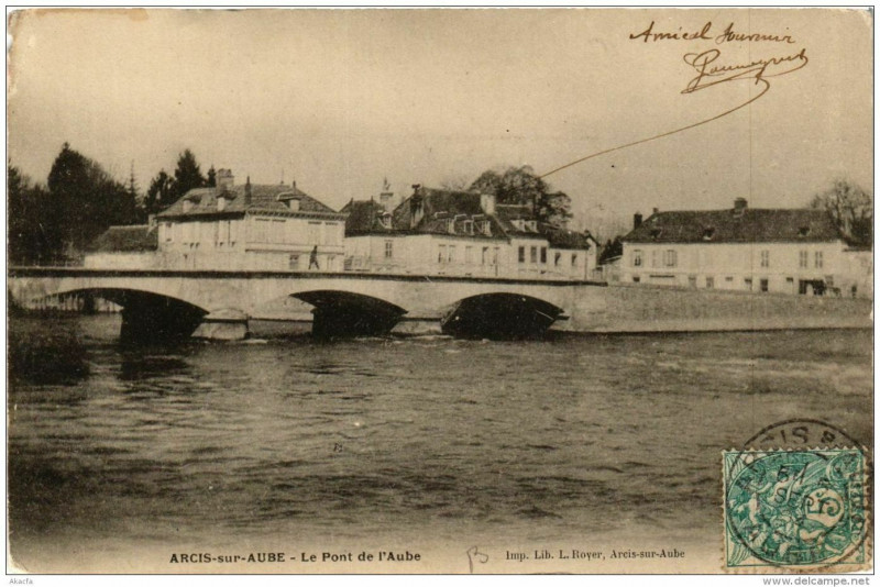 Carte postale ancienne Arcis-sur-Aube Le Pont de l'Aube à Arcis-sur-Aube