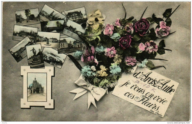 Carte postale ancienne Arcis-sur-Aube je vous envoie ces Fleurs à Arcis-sur-Aube