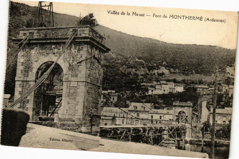 Carte postale ancienne Vallée de la Meuse - Pont de Montherme à Monthermé