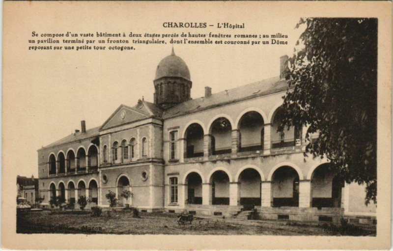 Carte postale ancienne Charolles L'Hopital à Charolles