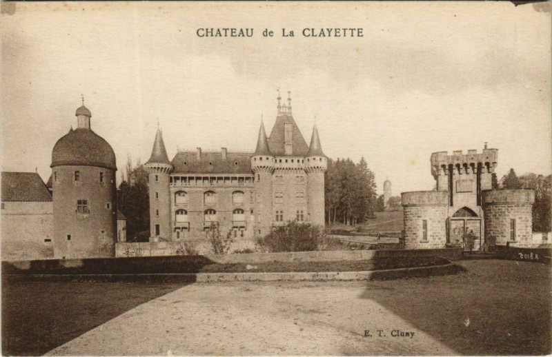 Carte postale ancienne La Clayette Chateau de la Clayette à La Clayette