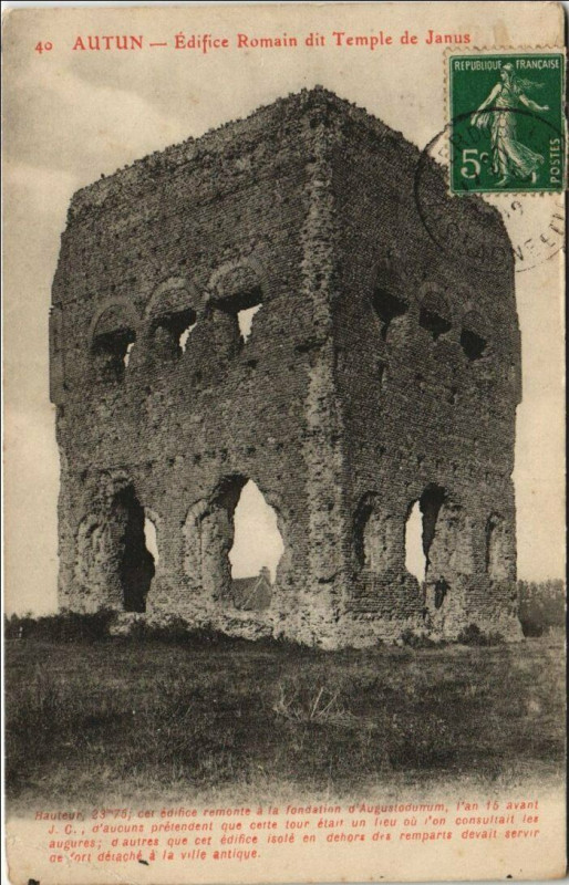 Carte postale ancienne Autun Edifice Romain dit Temple de Janus à Autun