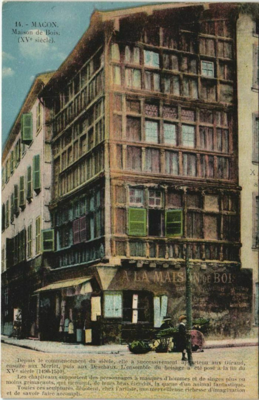 Carte postale ancienne Macon Maison de Bois