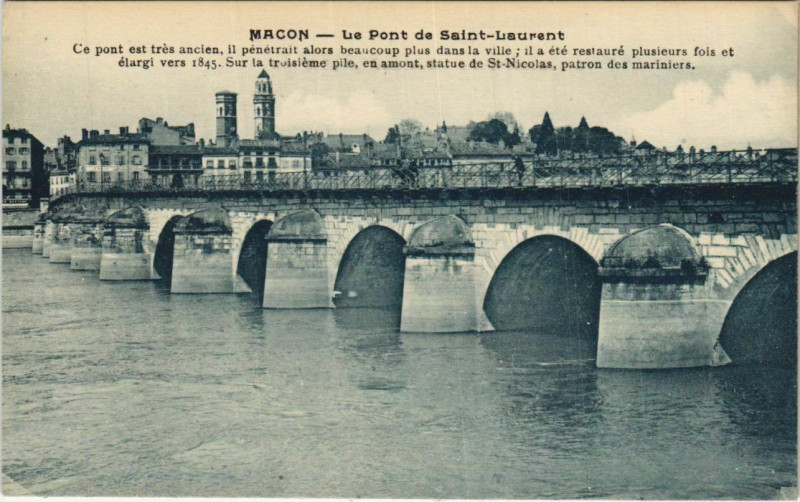Carte postale ancienne Macon Le Pont de Saint-Laurent