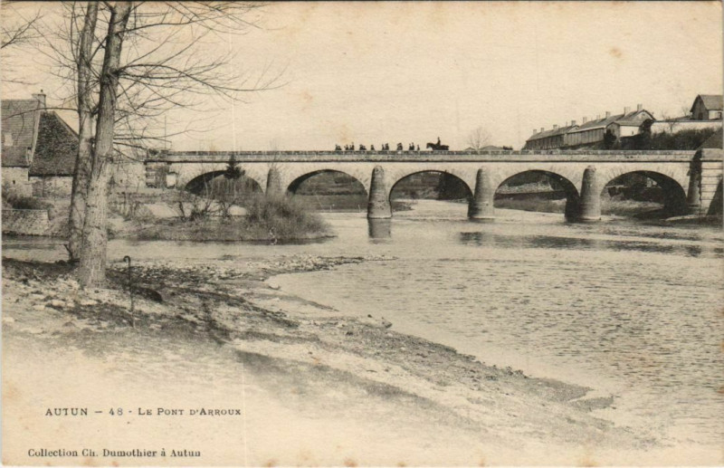 Carte postale ancienne Autun Le Pont d'Arroux à Autun