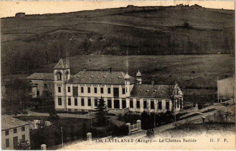 Carte postale ancienne Lavelanet Le Chateau Bastide Ariege à Lavelanet