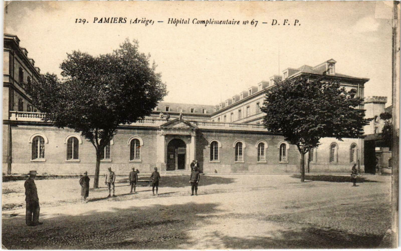 Carte postale ancienne Pamiers Hopital Complementaire Ariege à Pamiers