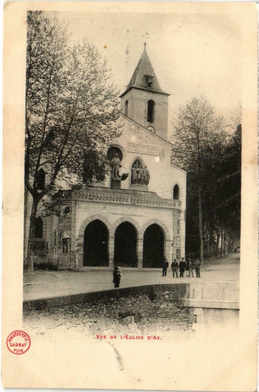 Carte postale ancienne Vue de L'Eglise d'Ax Ariege