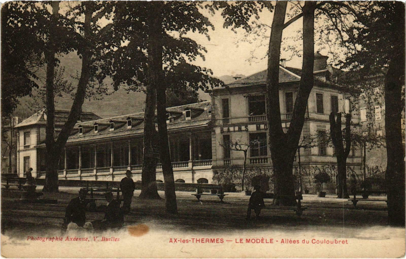 Carte postale ancienne Ax-les-Thermes Le Modele Ariege à Ax-les-Thermes