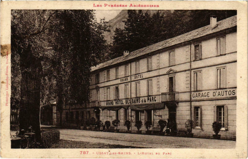 Carte postale ancienne Ussat-les-Bains L'Hotel du Parc Ariege à Ussat