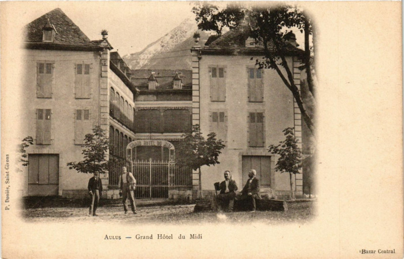 Carte postale ancienne Aulus - Grand Hotel du Midi