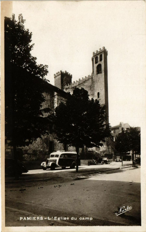 Carte postale ancienne Pamiers - L'Eglise du camp à Pamiers