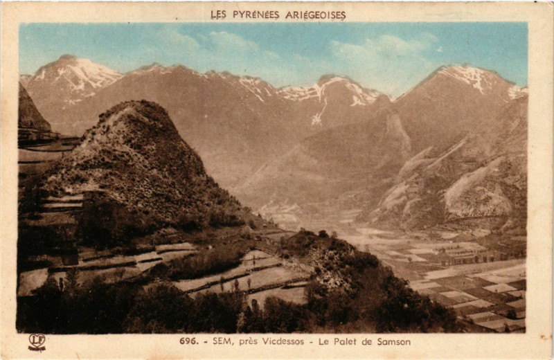 Carte postale ancienne Les Pyrénées Ariegeoises - Sem pres Vic-Dessos - Le Palet de Samson