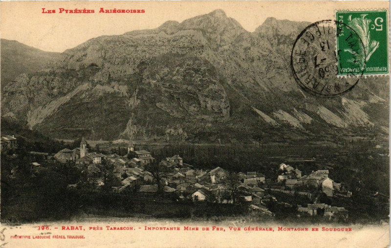 Carte postale ancienne Les Pyrénées-Ariegeoises Rabat pres Tarascon Importants Mine de