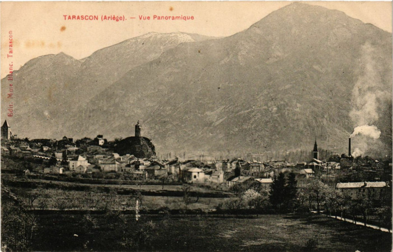 Carte postale ancienne Tarascon (Ariege) - Vue Panoramique