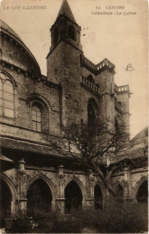 Carte postale ancienne Cahors Cathédrale Le Cloitre à Cahors