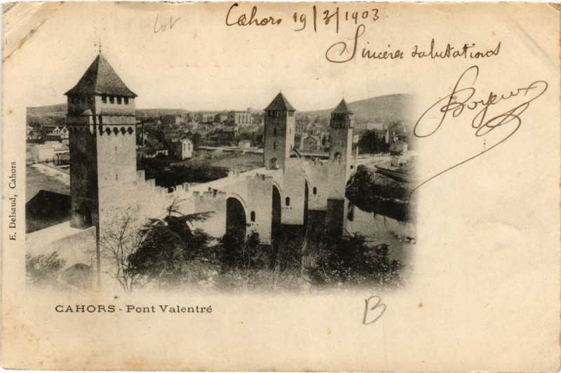 Carte postale ancienne Cahors Pont Valentré à Cahors