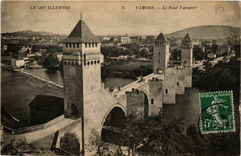Carte postale ancienne Cahors Le Pont Valentré à Cahors
