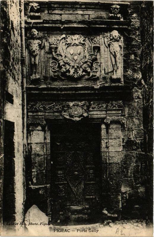 Carte postale ancienne Figeac Porte Sully à Figeac