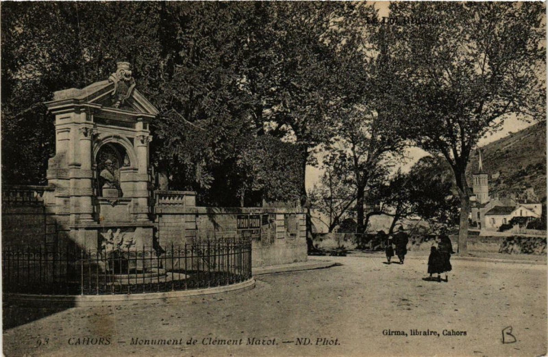 Carte postale ancienne Cahors Monument de Clement Marot à Cahors