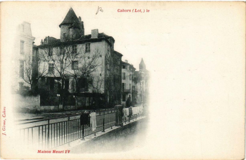 Carte postale ancienne Cahors Maison Henri Iv à Cahors