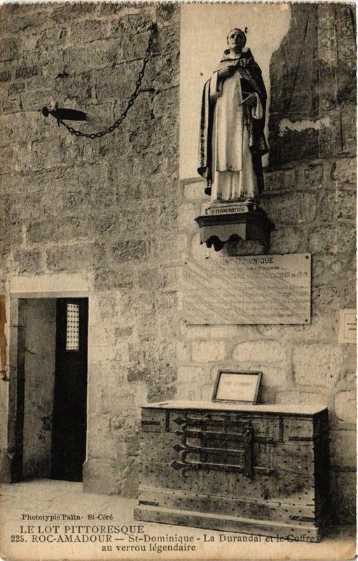 Carte postale ancienne Rocamadour Saint-Dominique La Durandal et le Coffre à Rocamadour
