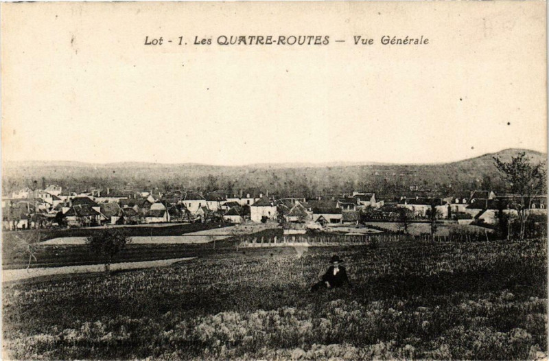 Carte postale ancienne Les Quatre-Routes Vue générale