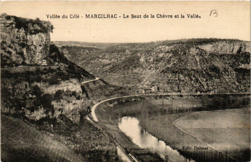 Carte postale ancienne Marcilhac Le Saut de la Chevre et la Vallée