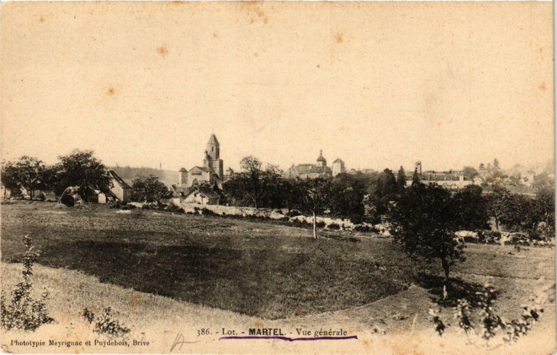 Carte postale ancienne Martel Vue générale à Martel