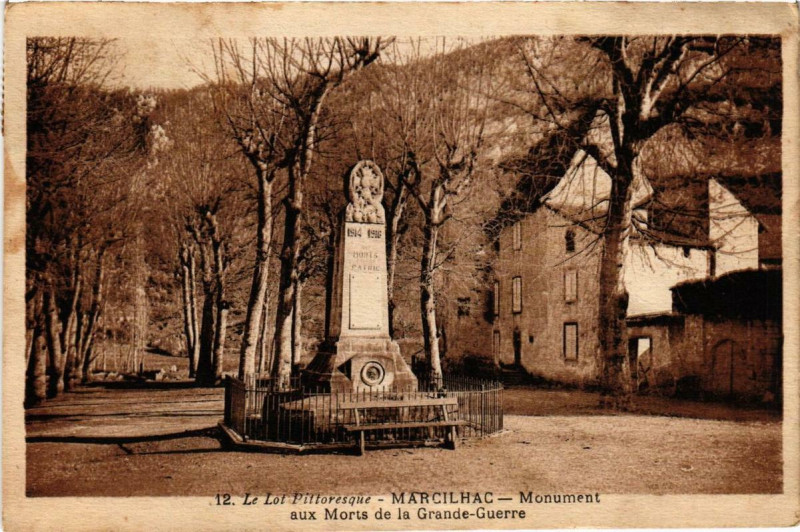 Carte postale ancienne Marcilhac Monument aux Morts de la Grande-Guerre