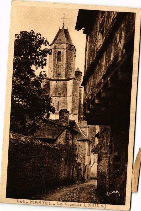 Carte postale ancienne Martel Le Clocher à Martel