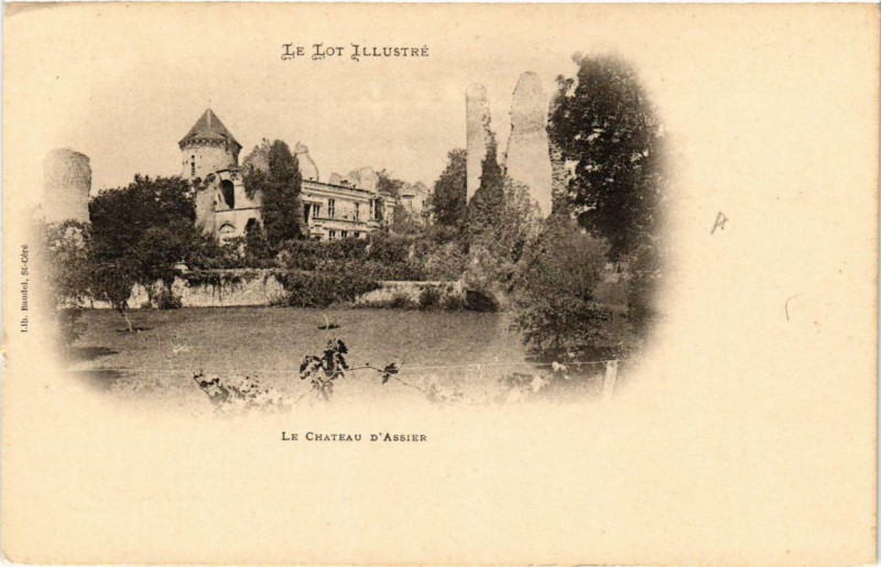 Carte postale ancienne Le Chateau d'Assier à Assier
