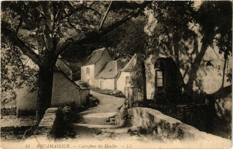 Carte postale ancienne Rocamadour - Carrefour du Moulin à Rocamadour