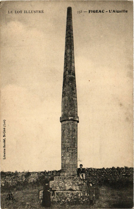 Carte postale ancienne Figeac - L'Aiguille à Figeac